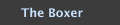 The Boxer